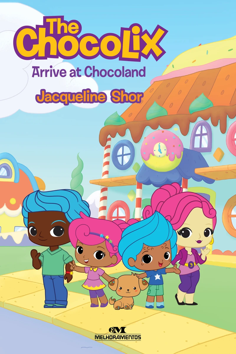 Portada: The Chocolix Arrive at Chocoland