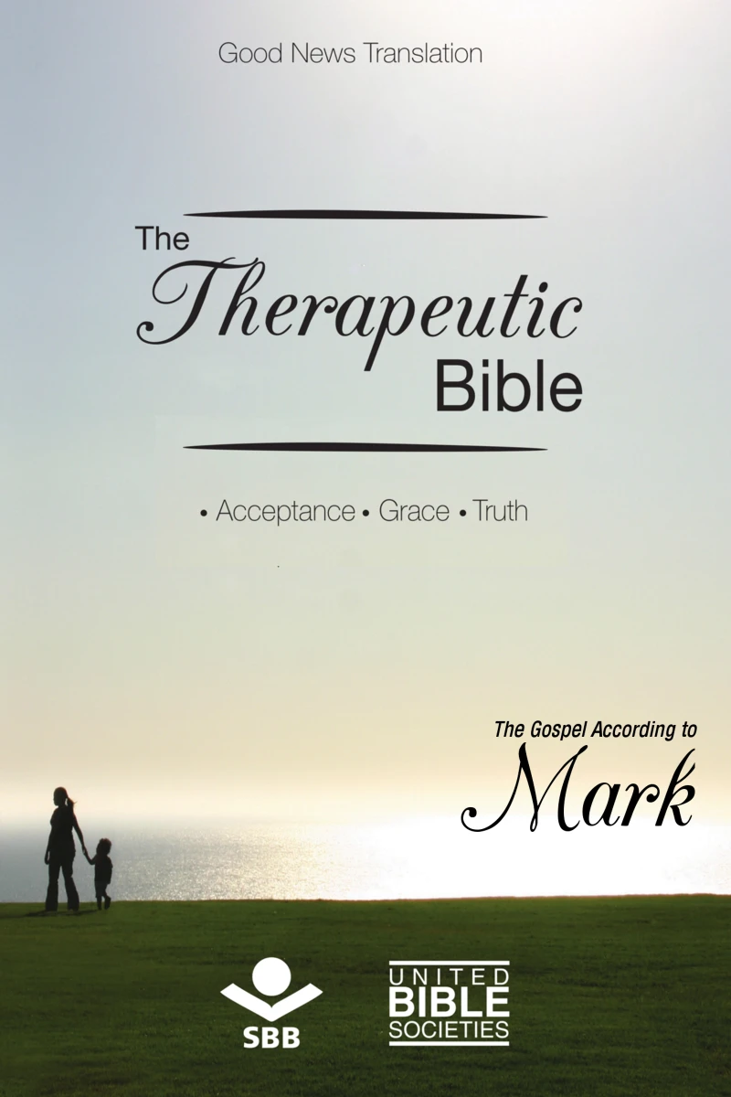 Portada: The Therapeutic Bible – The Gospel of Mark