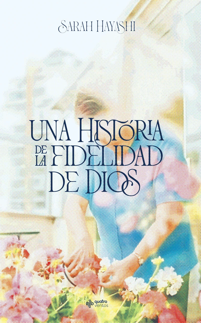 Portada: Una historia de la fidelidad de Dios