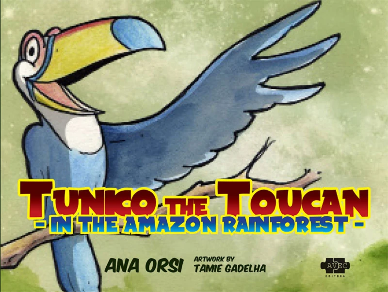 Portada: Tunico the Toucan in the Amazon Rainforest
