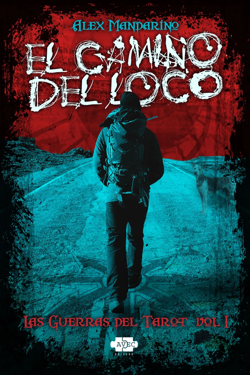 Portada: El Camino del Loco