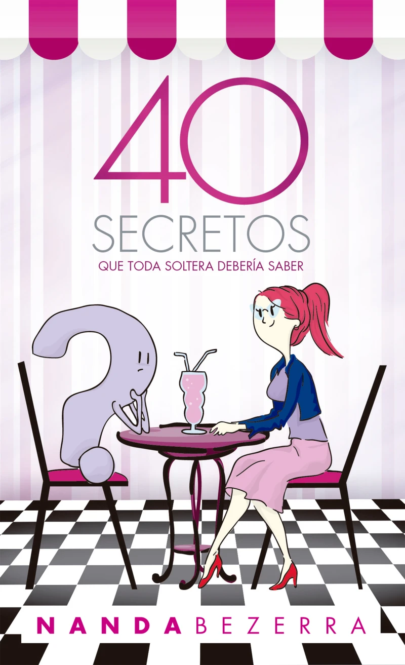 Portada: 40 secretos que toda soltera debería saber