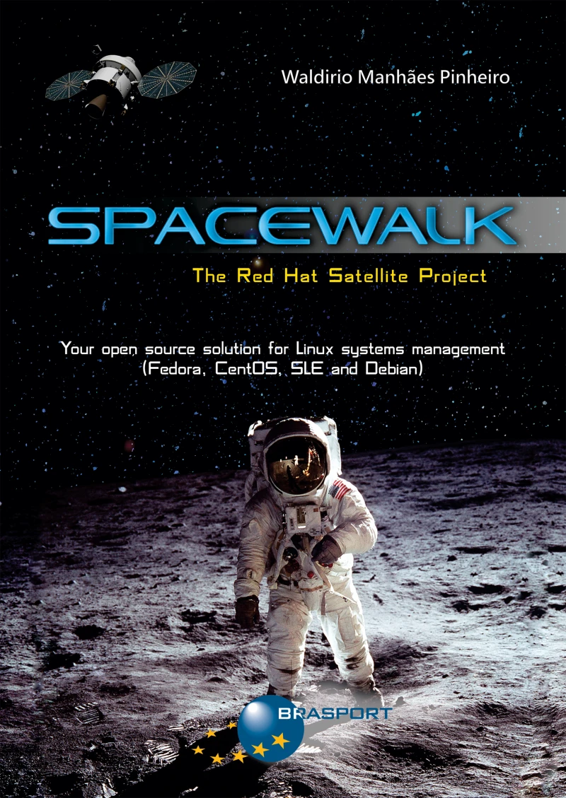 Portada: Spacewalk: The Red Hat Satellite Project