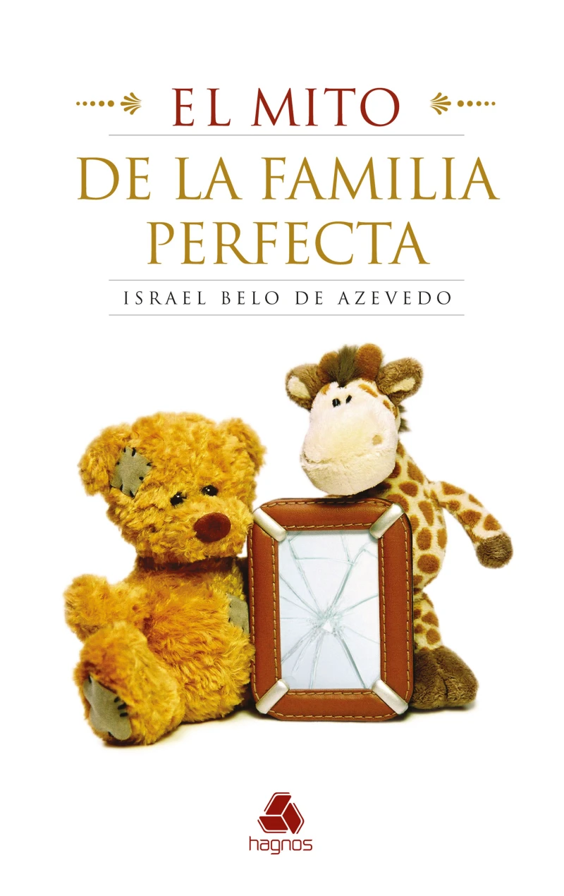 Portada: El mito de la familia perfecta