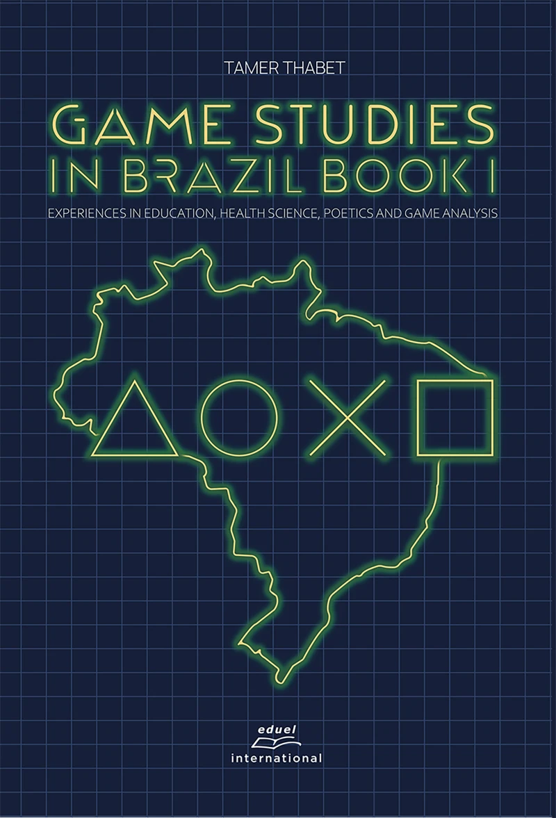 Portada: Game studies in Brazil Book I: