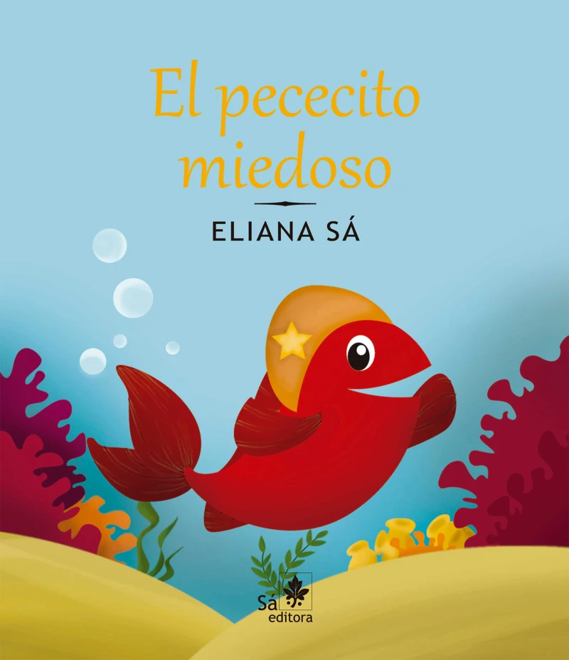 Portada: El pececito miedoso