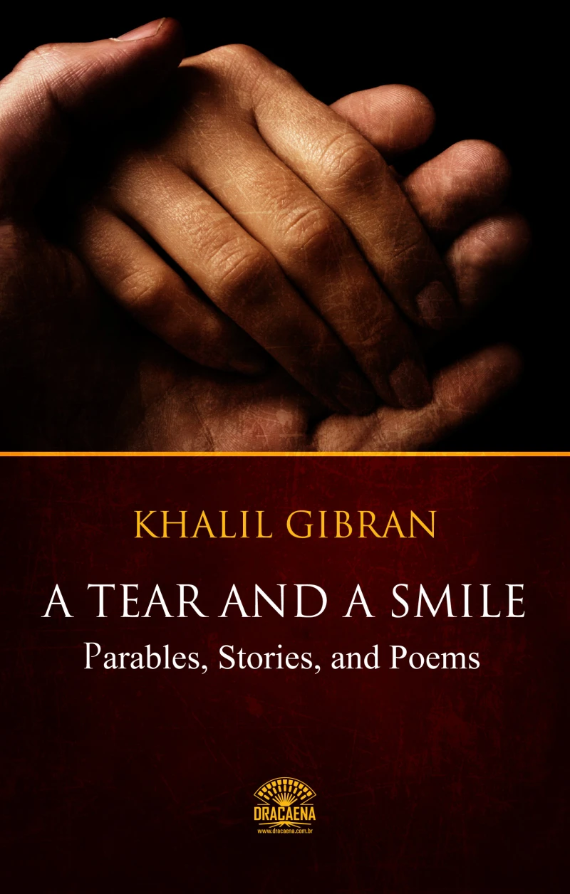 Portada: A Tear And A Smile - Parables, Stories, and Poems of Khalil Gibran