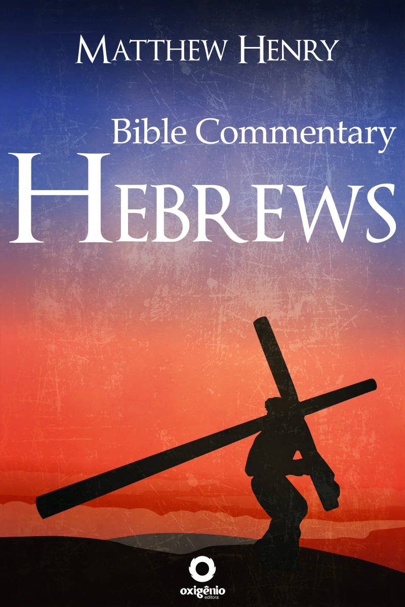 Portada: Hebrews - Complete Bible Commentary Verse by Verse