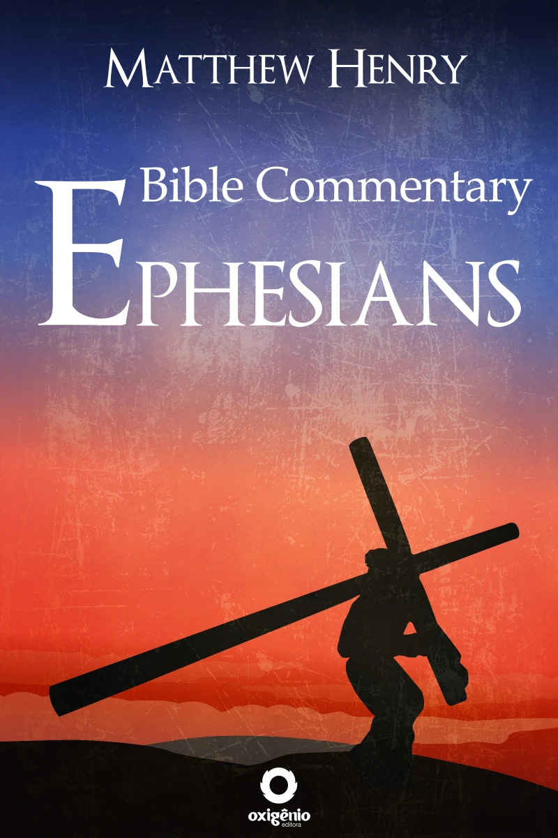 Portada: Ephesians - Complete Bible Commentary Verse by Verse