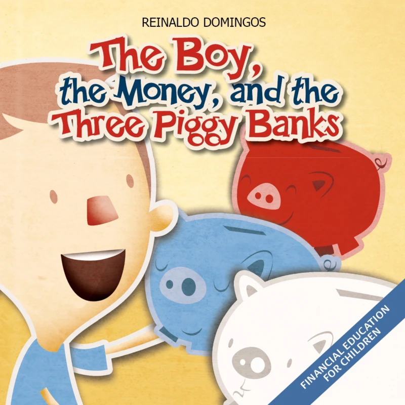 Portada: The Boy,The Money And The Three Pig Banks
