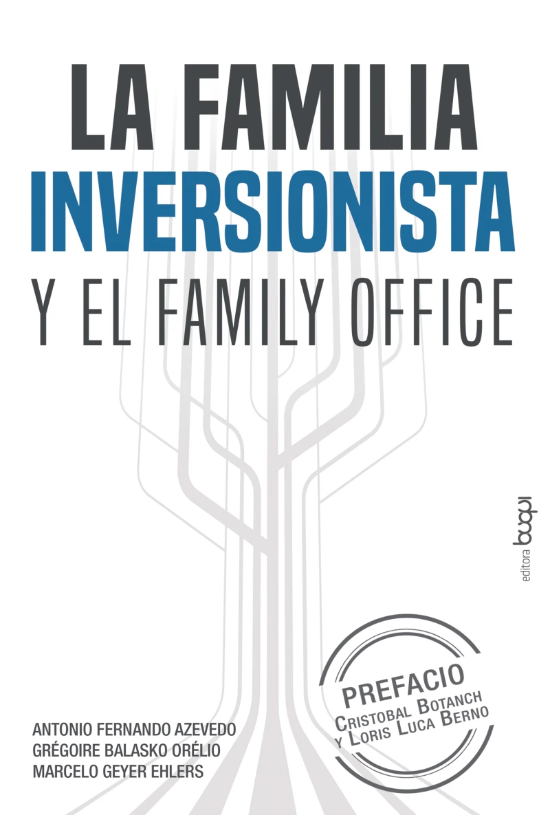 Portada: La familia inversionista y el family office