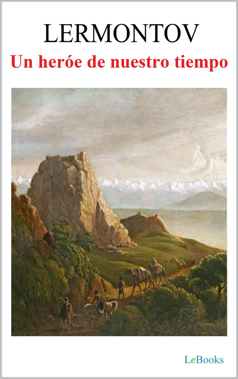 Portada: Un héroe de nuestro tiempo