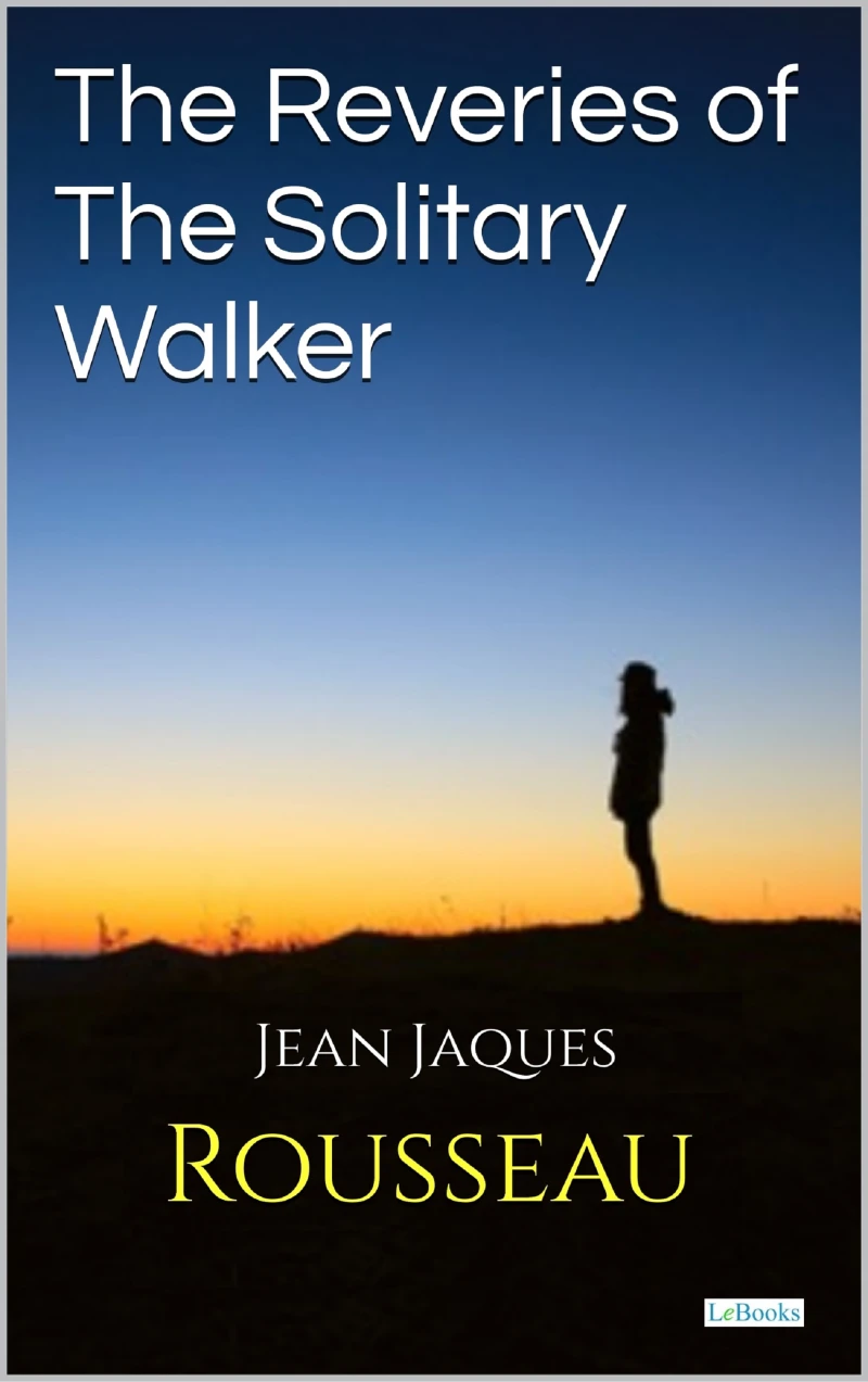 Portada: Reveries of the Solitary Walker - Rosseau