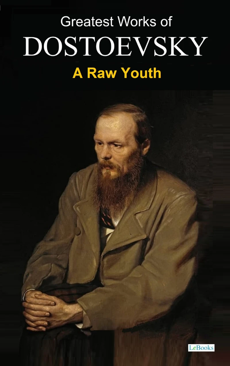 Portada: A Raw Youth - Dostoevsky