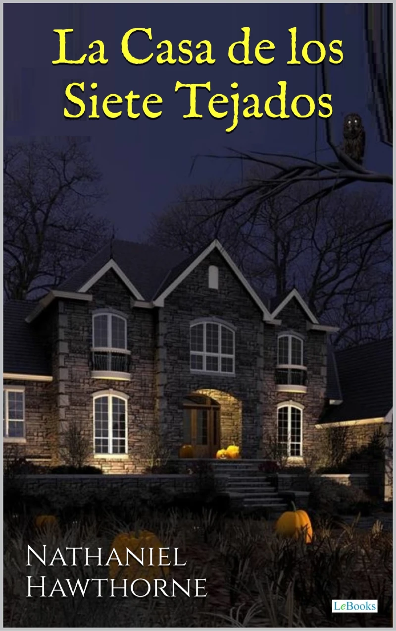 Portada: La casa de los siete tejados