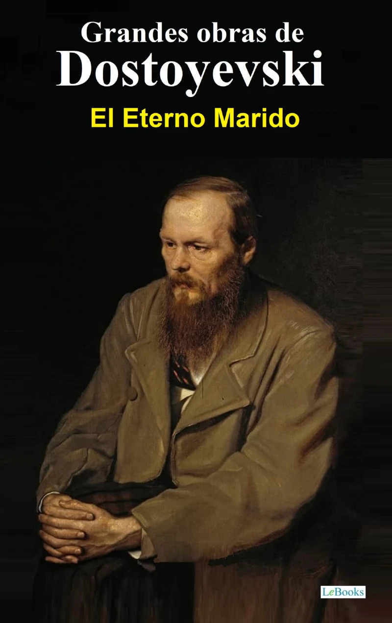 Portada: El Eterno Marido -  Dostoyevski