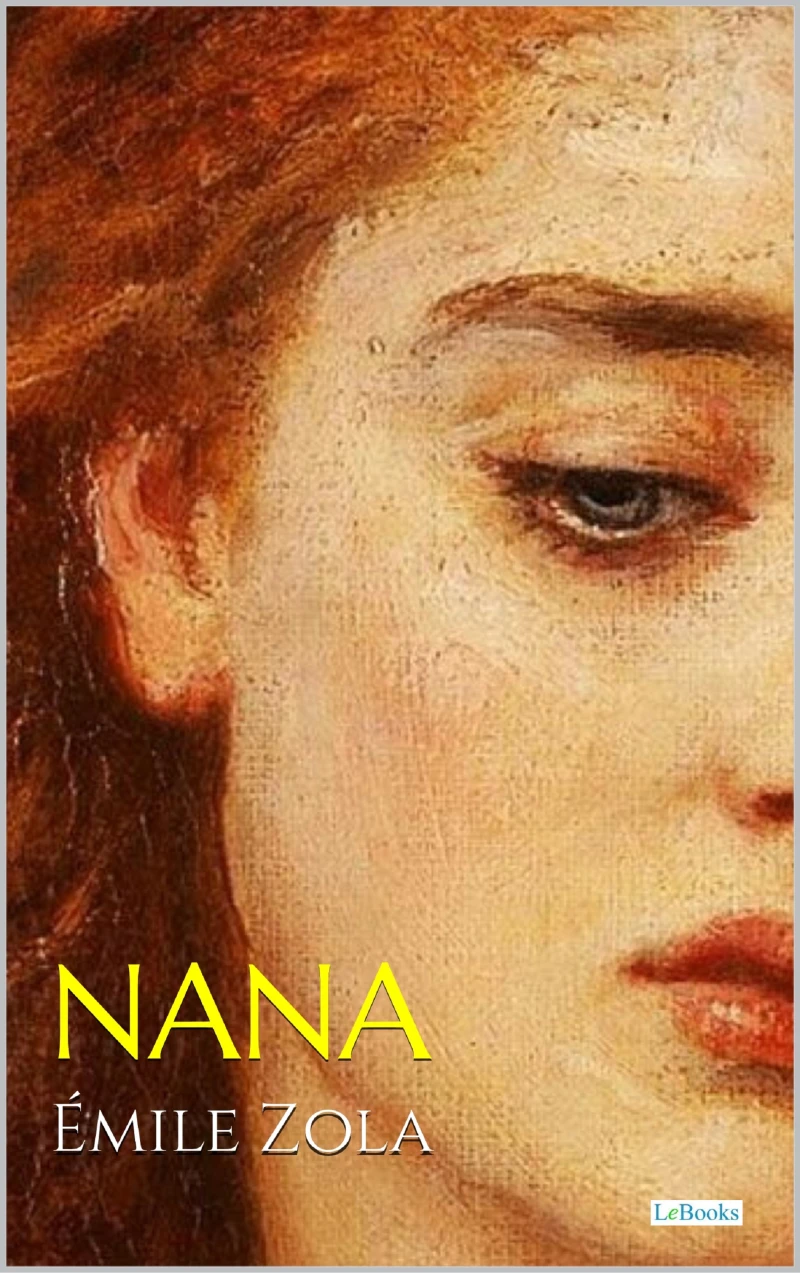 Portada: NANA - Émile Zola