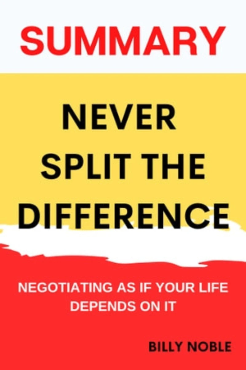 Portada: Summary Of Never Split The Difference
