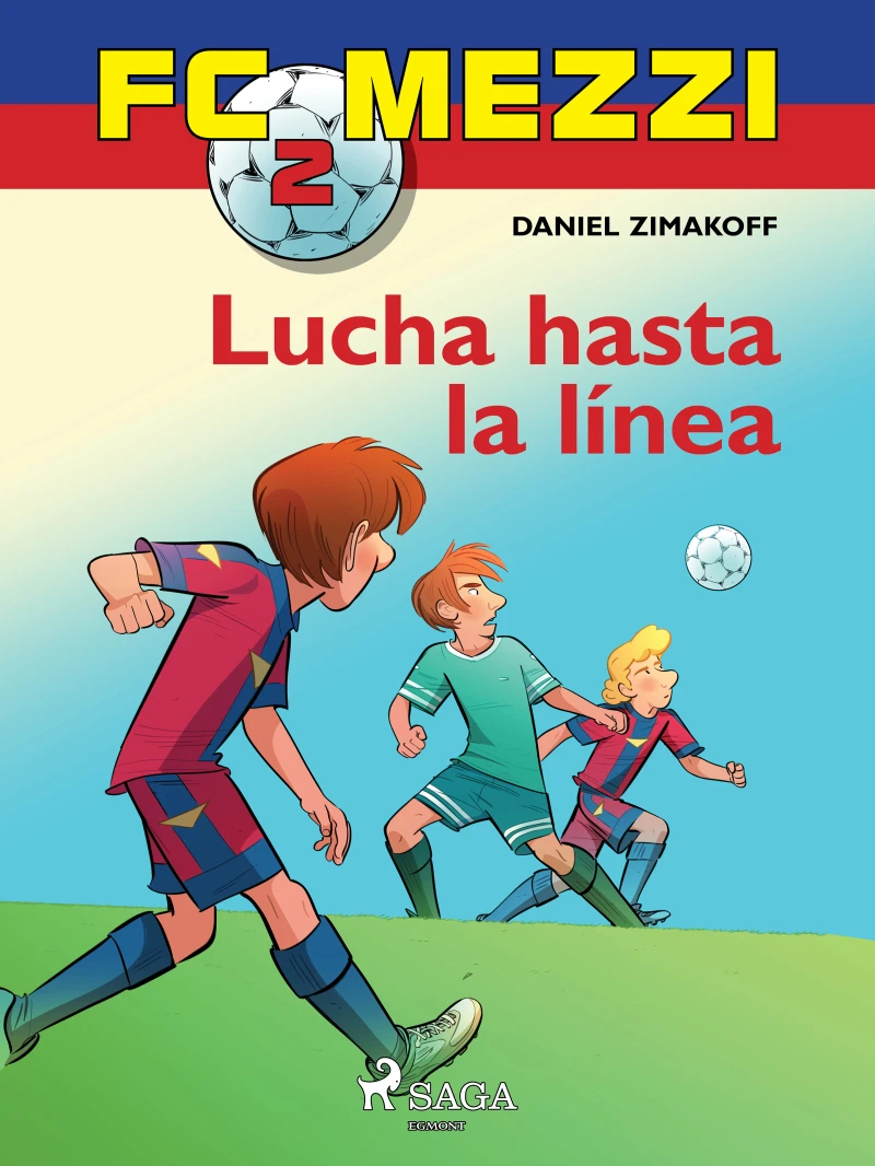 Portada: FC Mezzi 2: Lucha hasta la línea