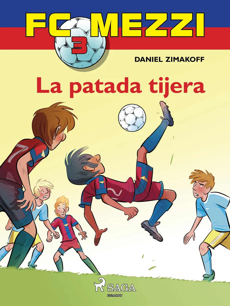 Portada: FC Mezzi 3: La patada tijera