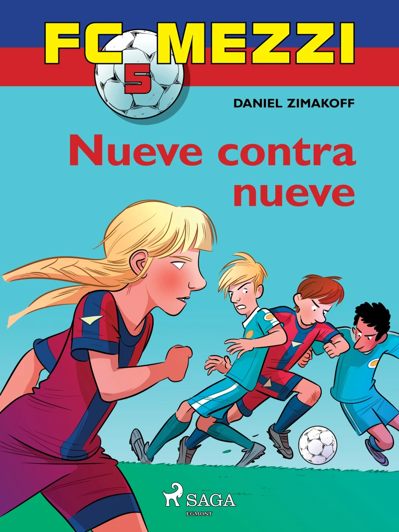 Portada: FC Mezzi 5: Nueve contra nueve