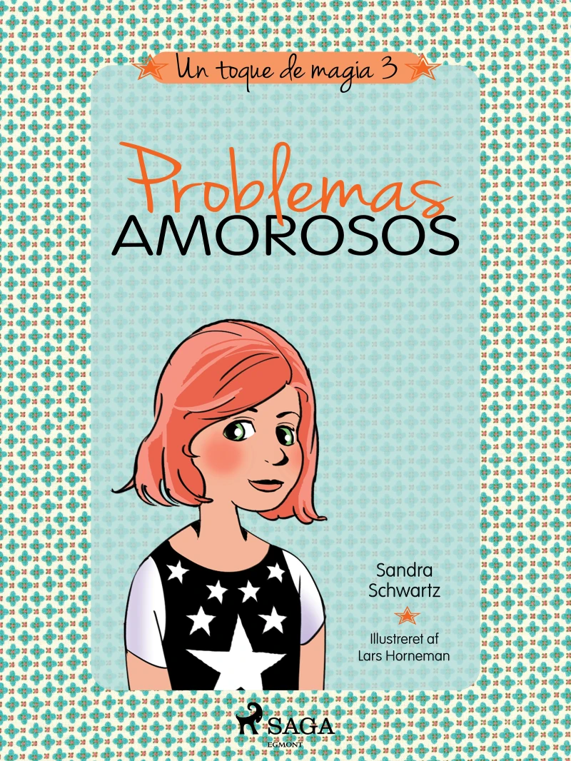 Portada: Un toque de magia 3 - Problemas amorosos