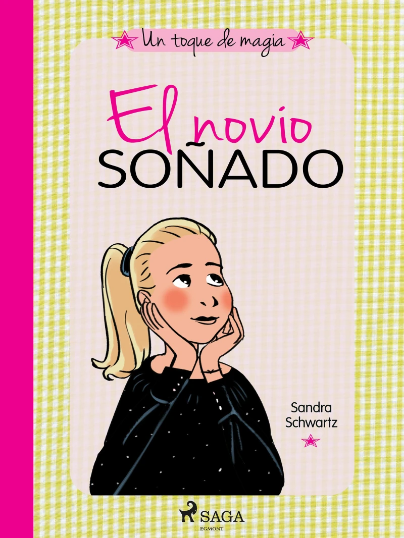 Portada: Un toque de magia 4 - El novio soñado
