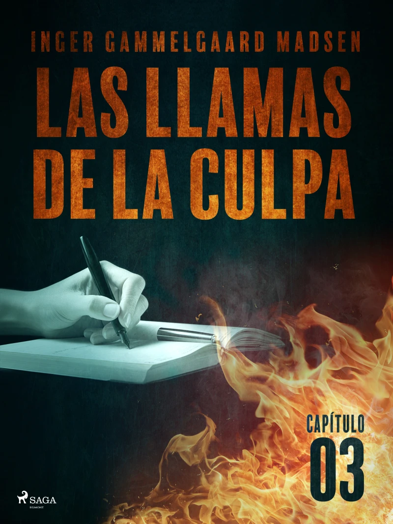 Portada: Las llamas de la culpa - Capítulo 3