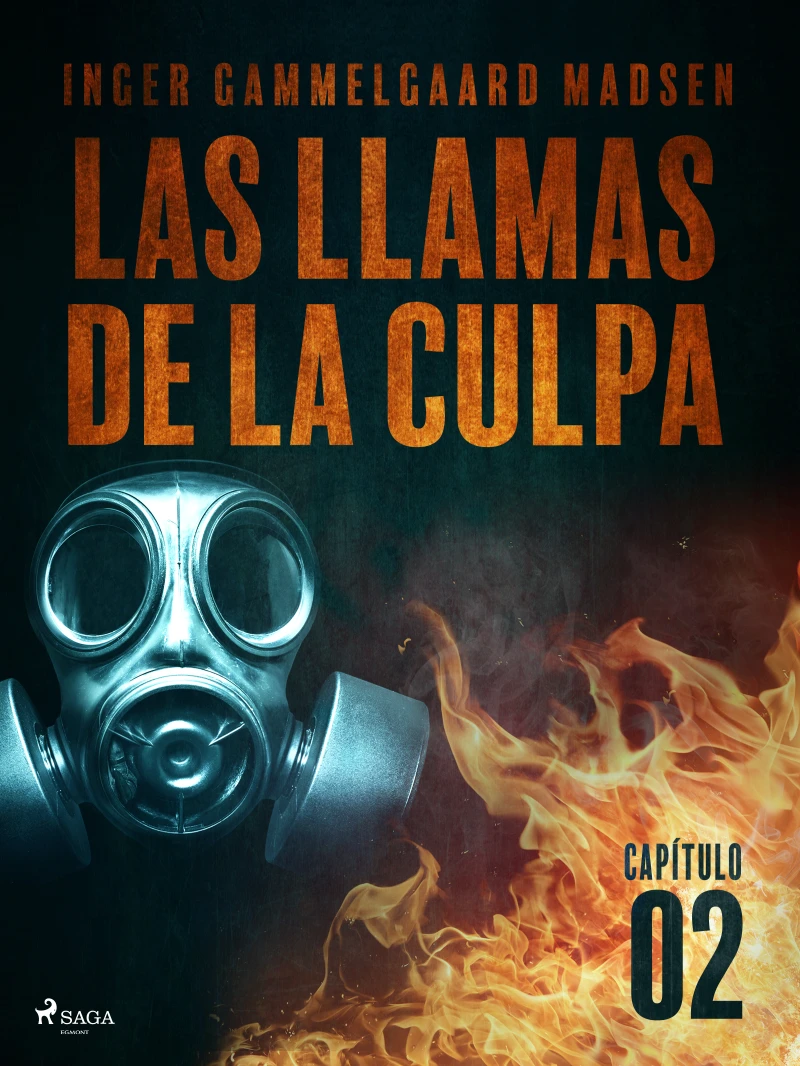 Portada: Las llamas de la culpa - Capítulo 2