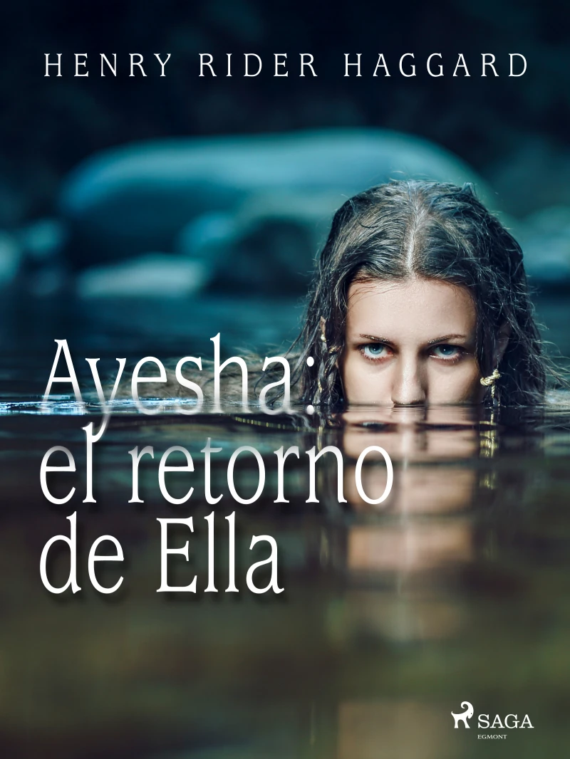 Portada: Ayesha: el retorno de Ella