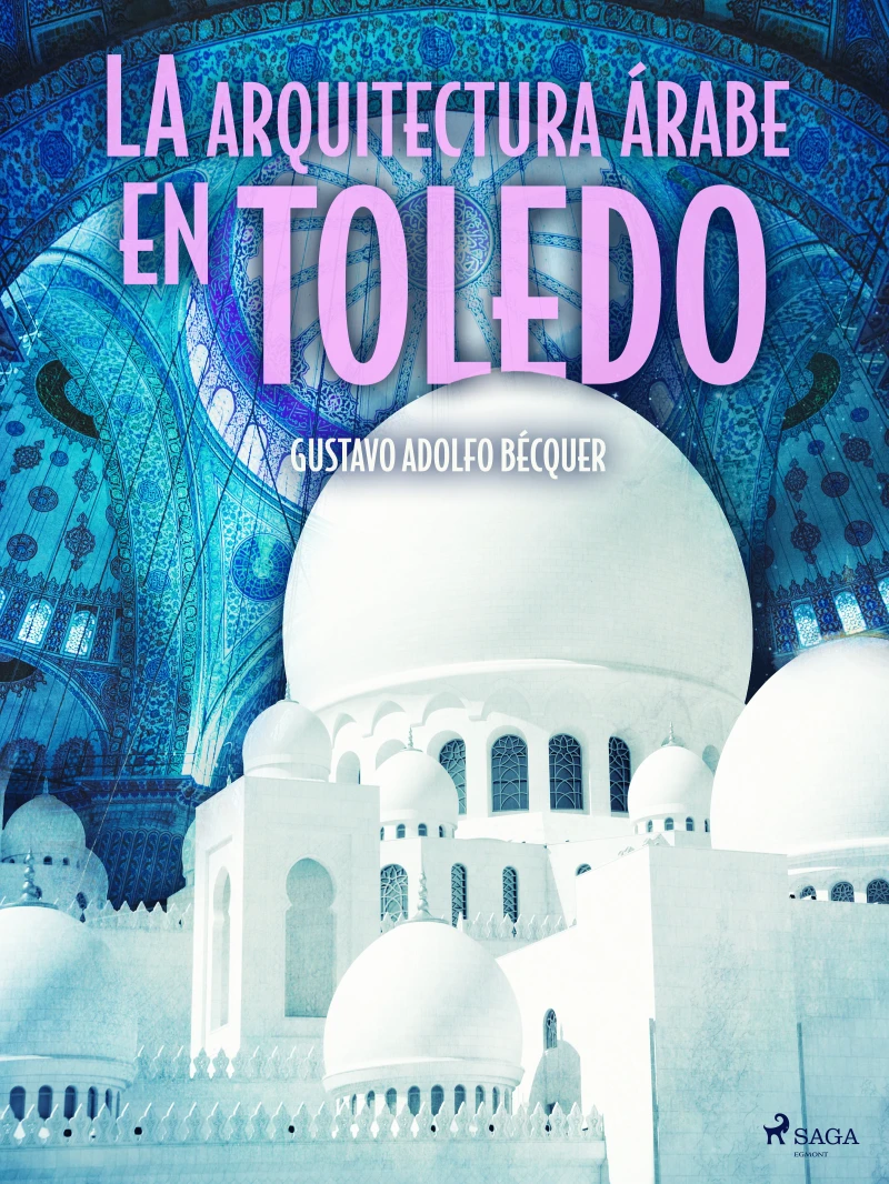 Portada: La arquitectura árabe en Toledo