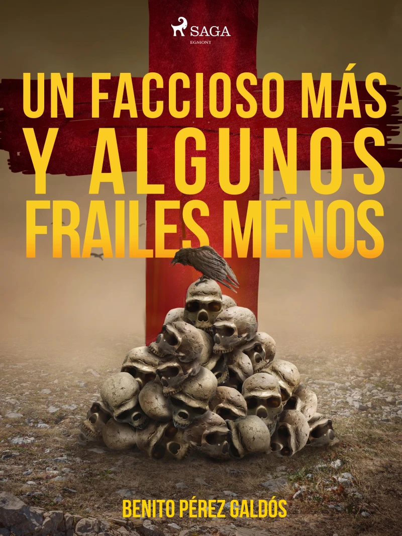 Portada: Un faccioso más y algunos frailes menos