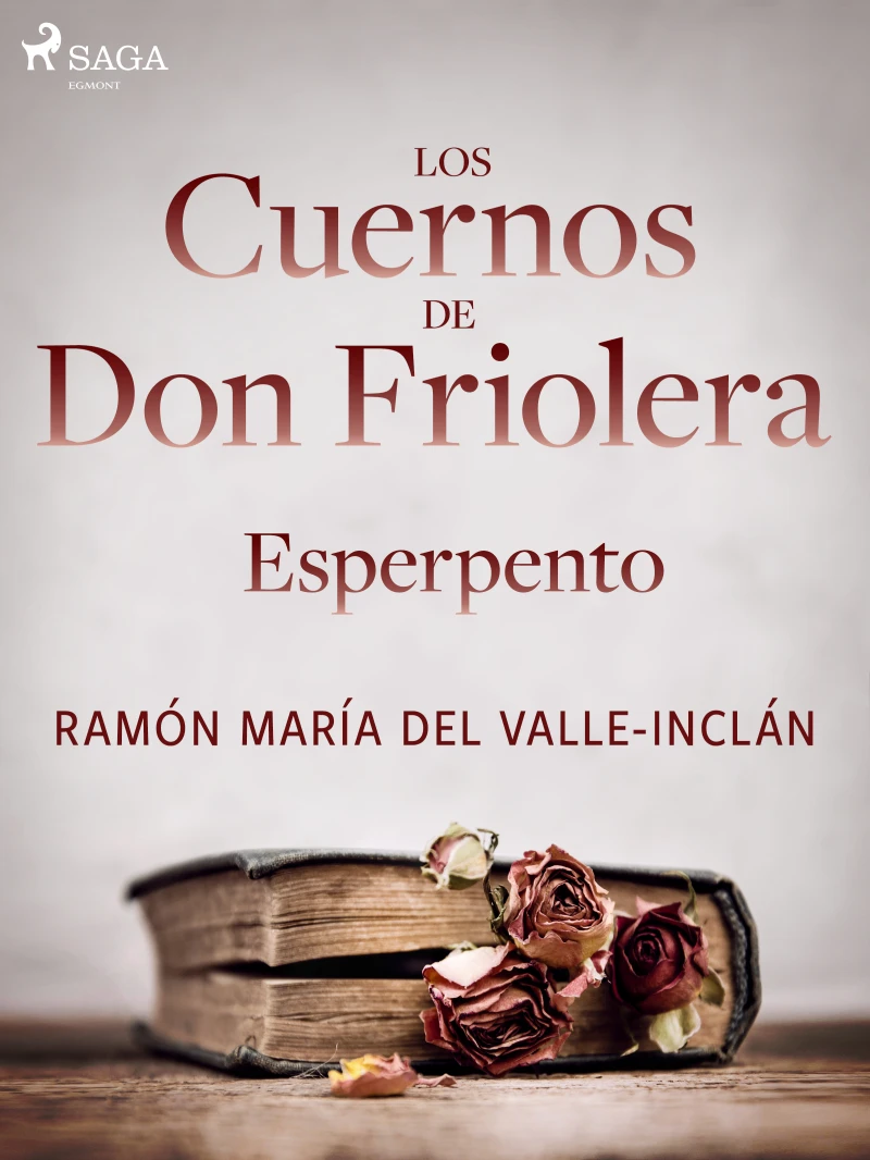 Portada: Los cuernos de don Friolera. Esperpento.