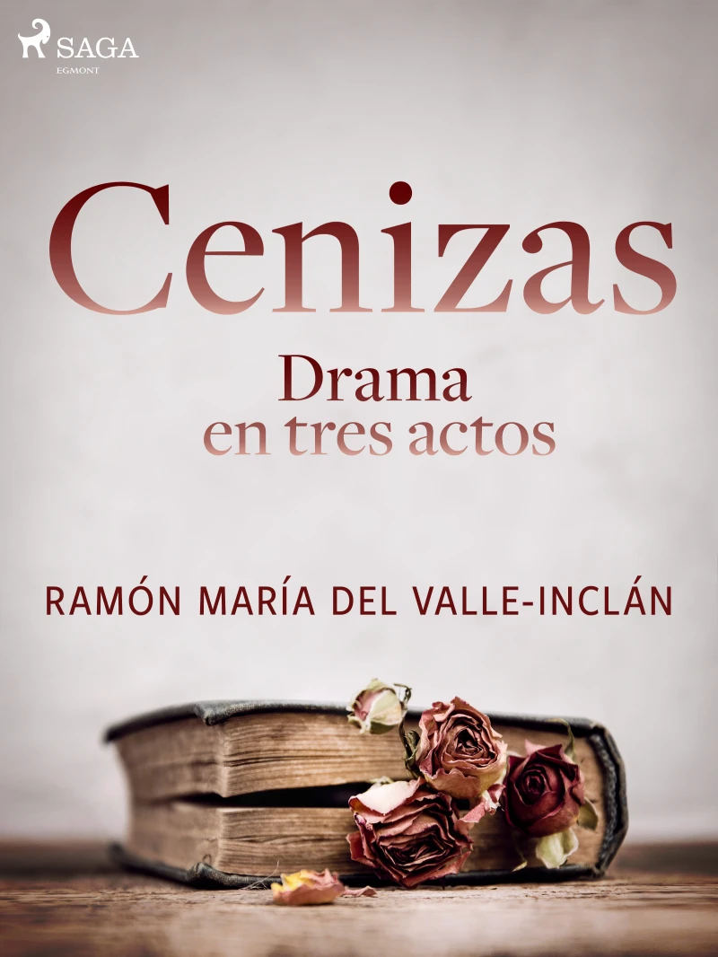 Portada: Cenizas. Drama en tres actos