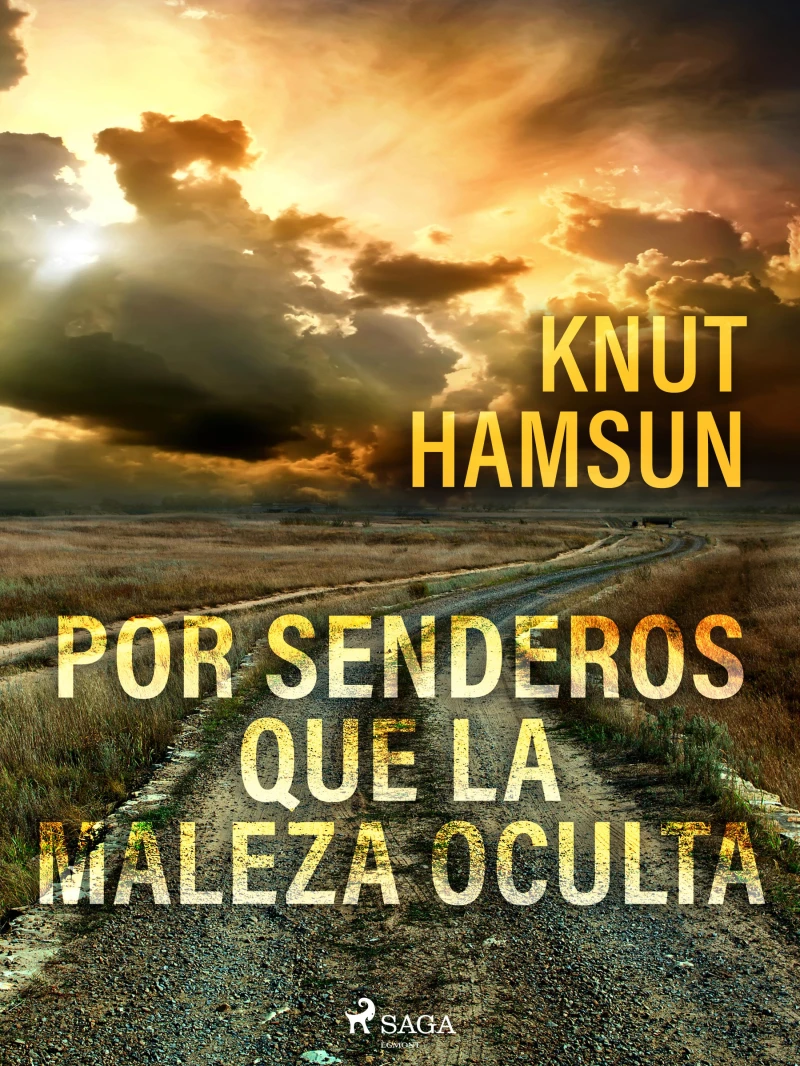 Portada: Por senderos que la maleza oculta