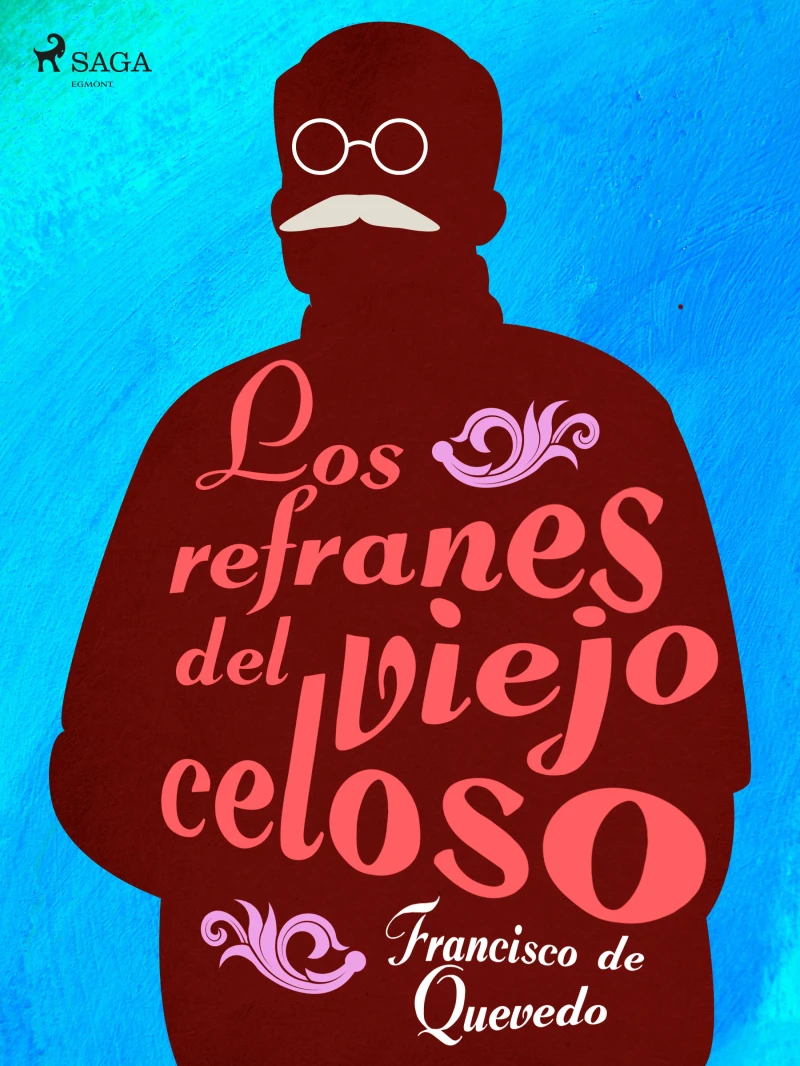 Portada: Los refranes del viejo celoso