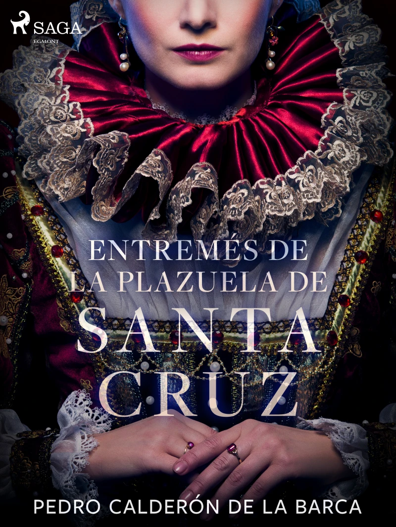 Portada: Entremés de la plazuela de Santa Cruz