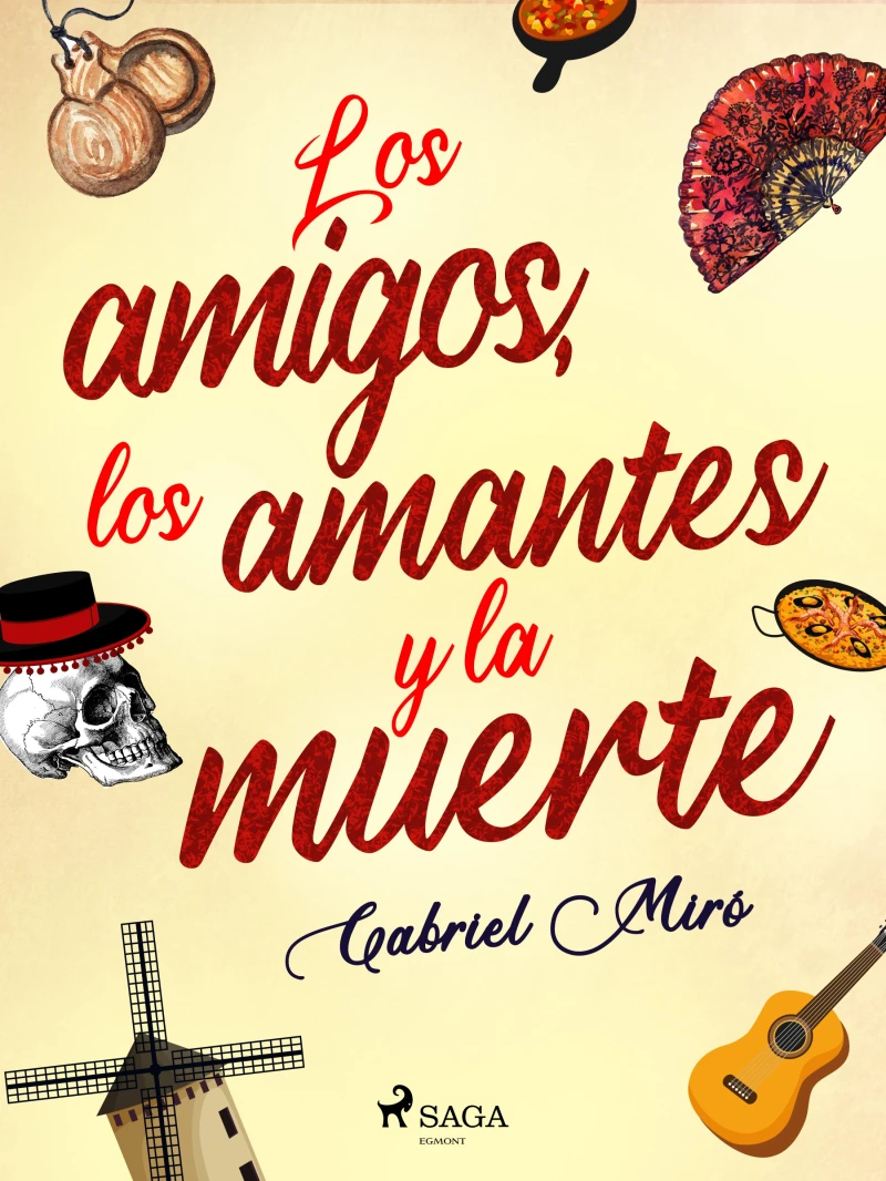 Portada: Los amigos, los amantes y la muerte