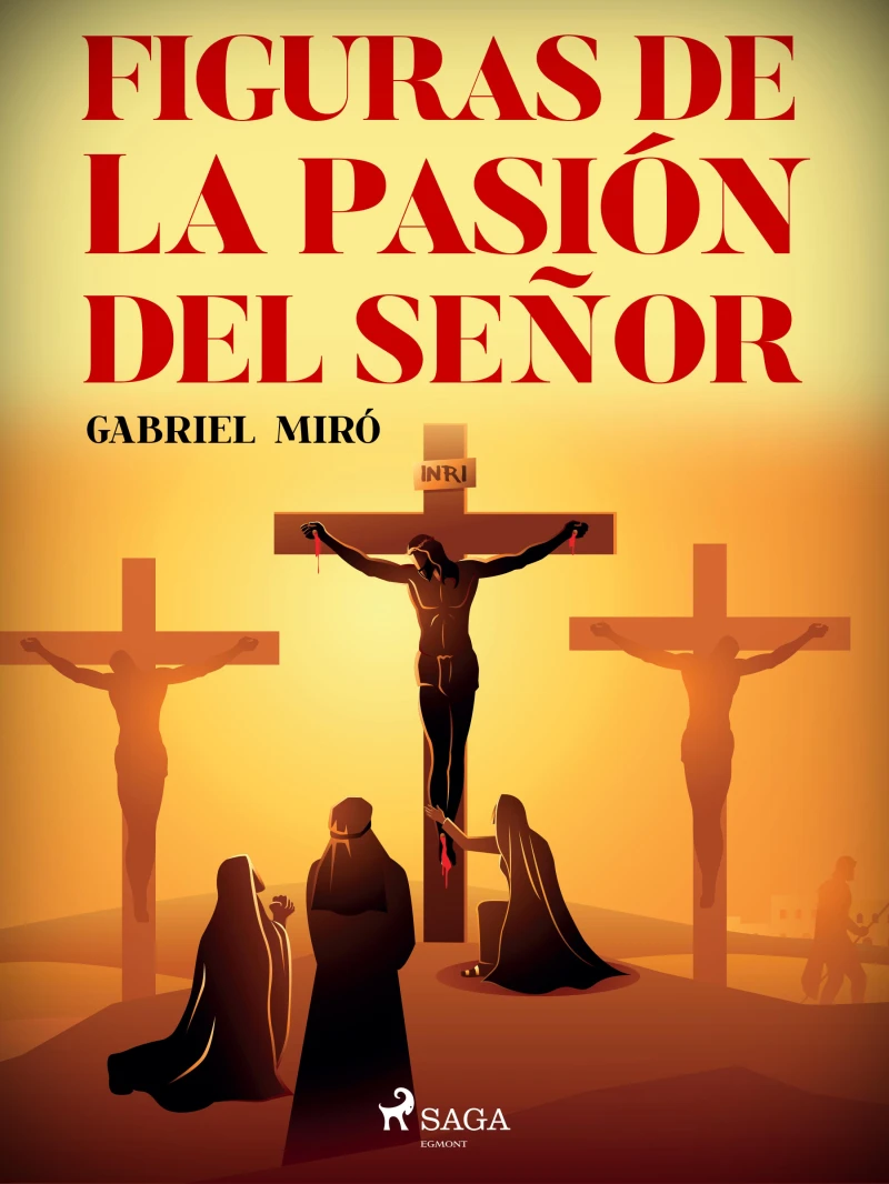 Portada: Figuras de la Pasión del Señor
