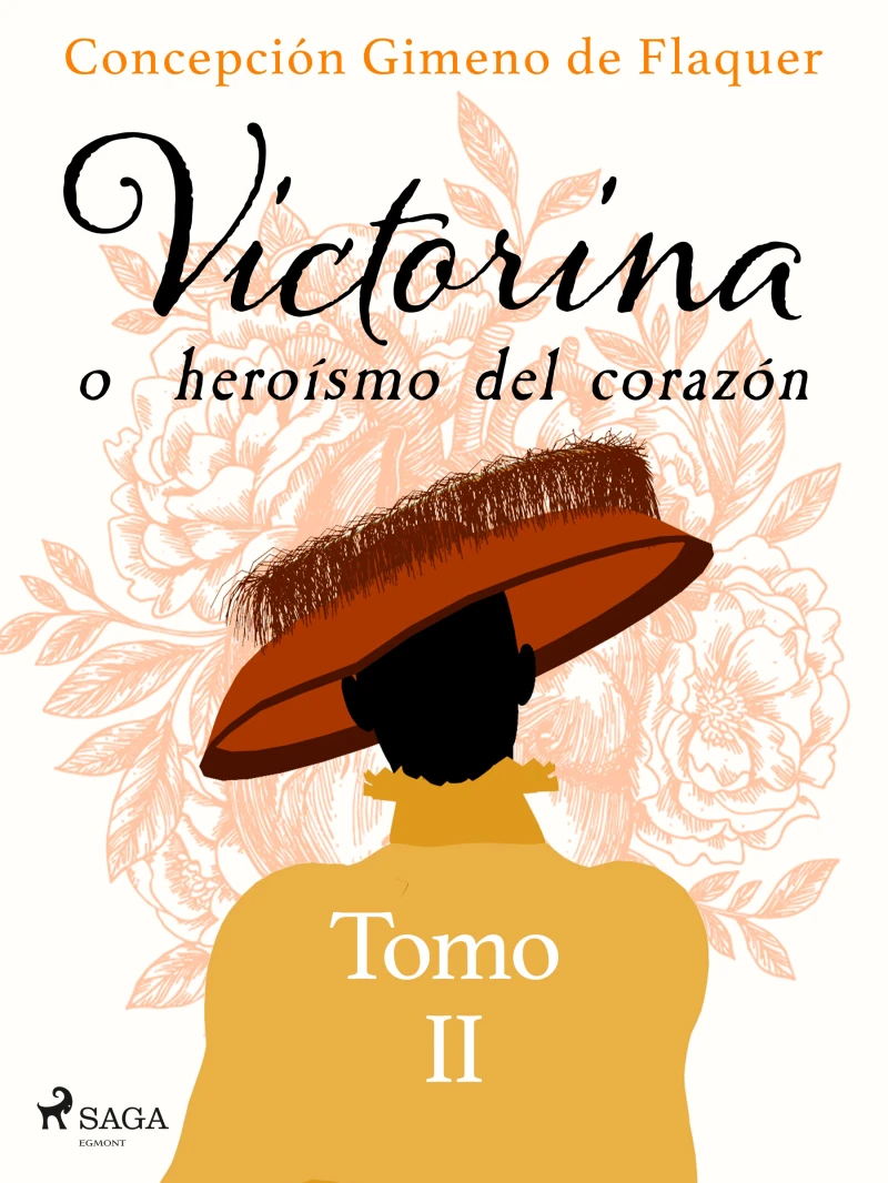 Portada: Victorina o heroísmo del corazón Tomo II