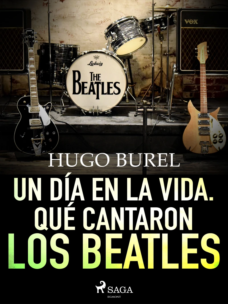Portada: Un día en la vida. Qué cantaron los Beatles