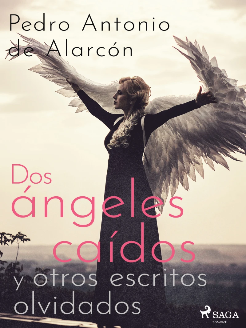 Portada: Dos ángeles caídos y otros escritos olvidados