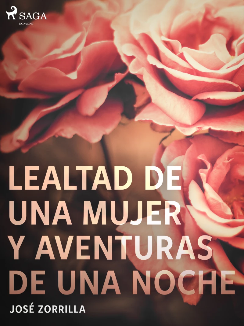 Portada: Lealtad de una mujer y aventuras de una noche