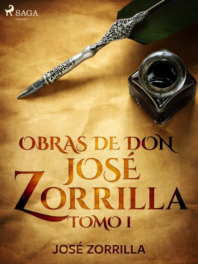 Portada: Obras de don José Zorrilla Tomo I