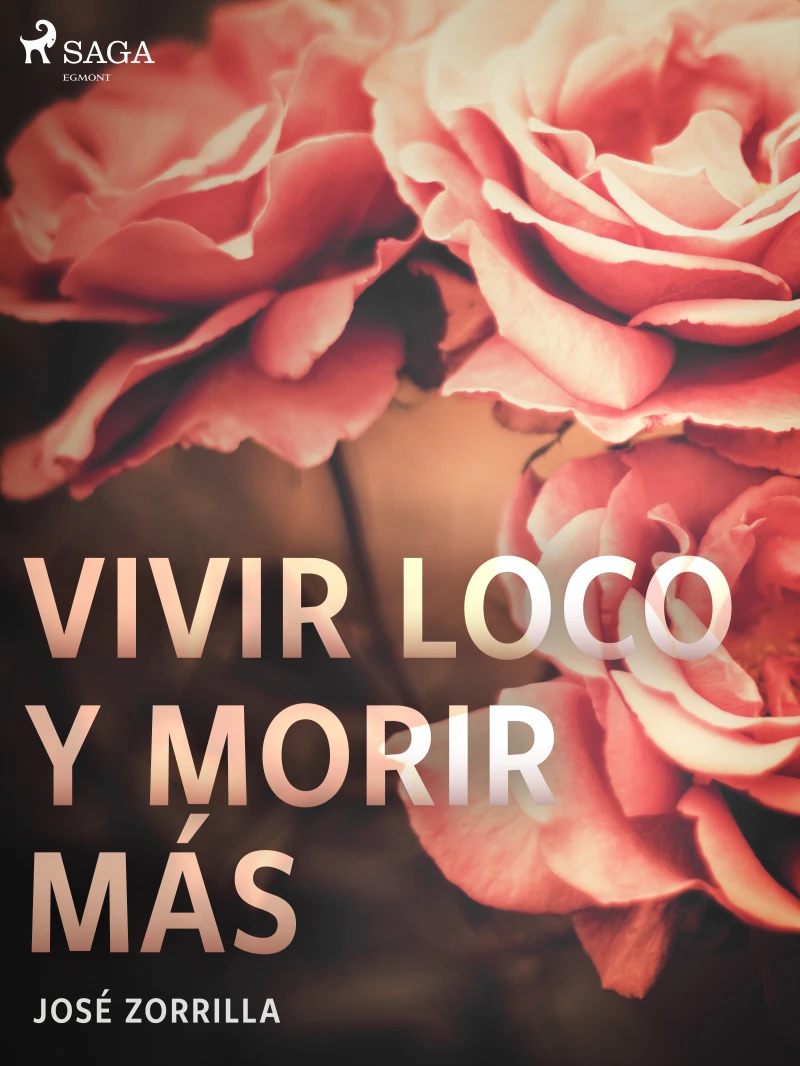 Portada: Vivir loco y morir más