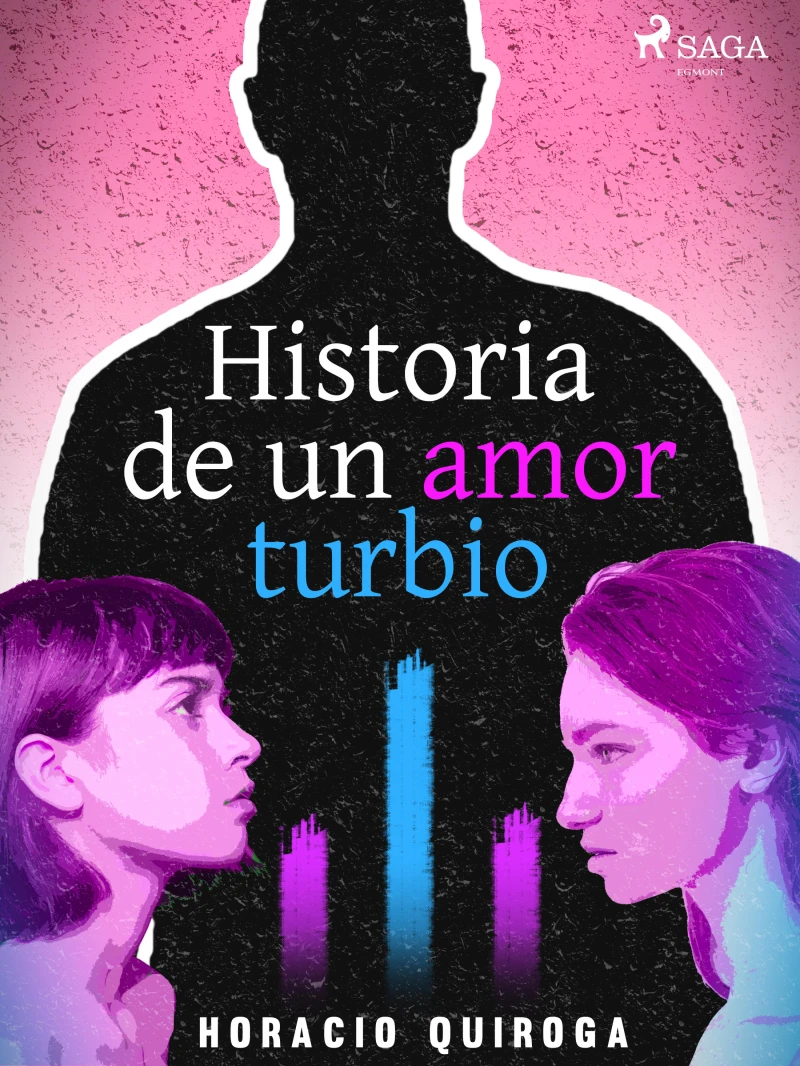 Portada: Historia de un amor turbio