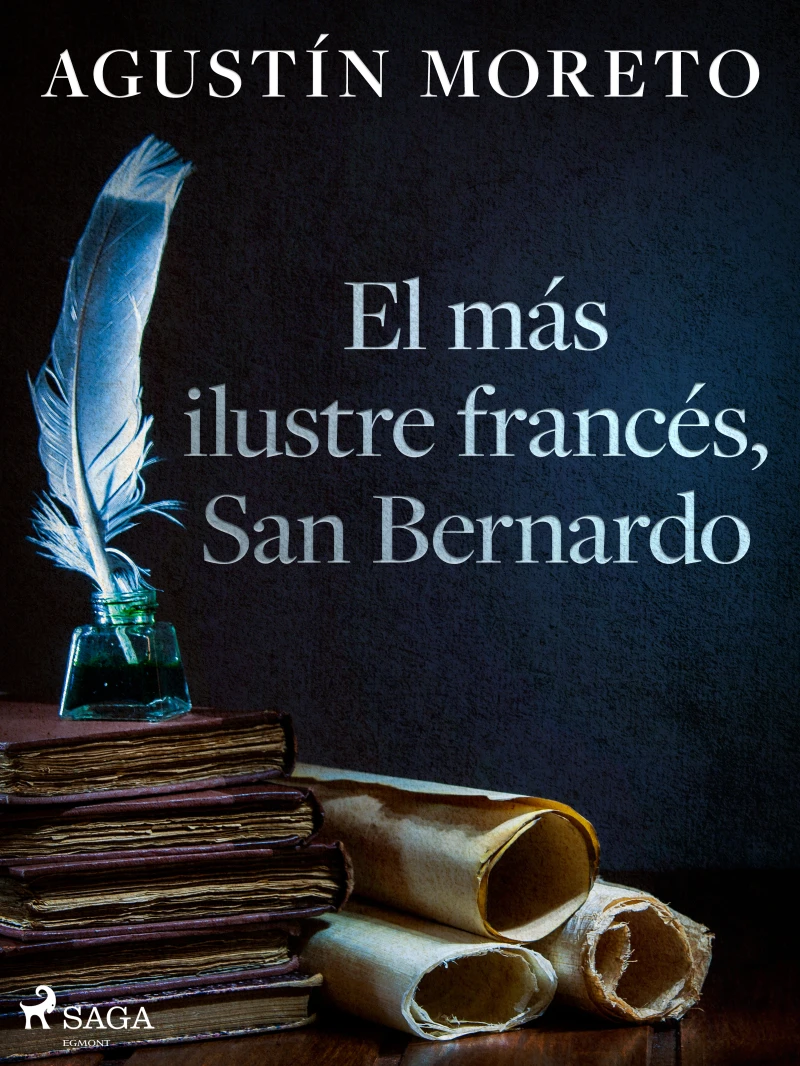 Portada: El más ilustre francés, San Bernardo