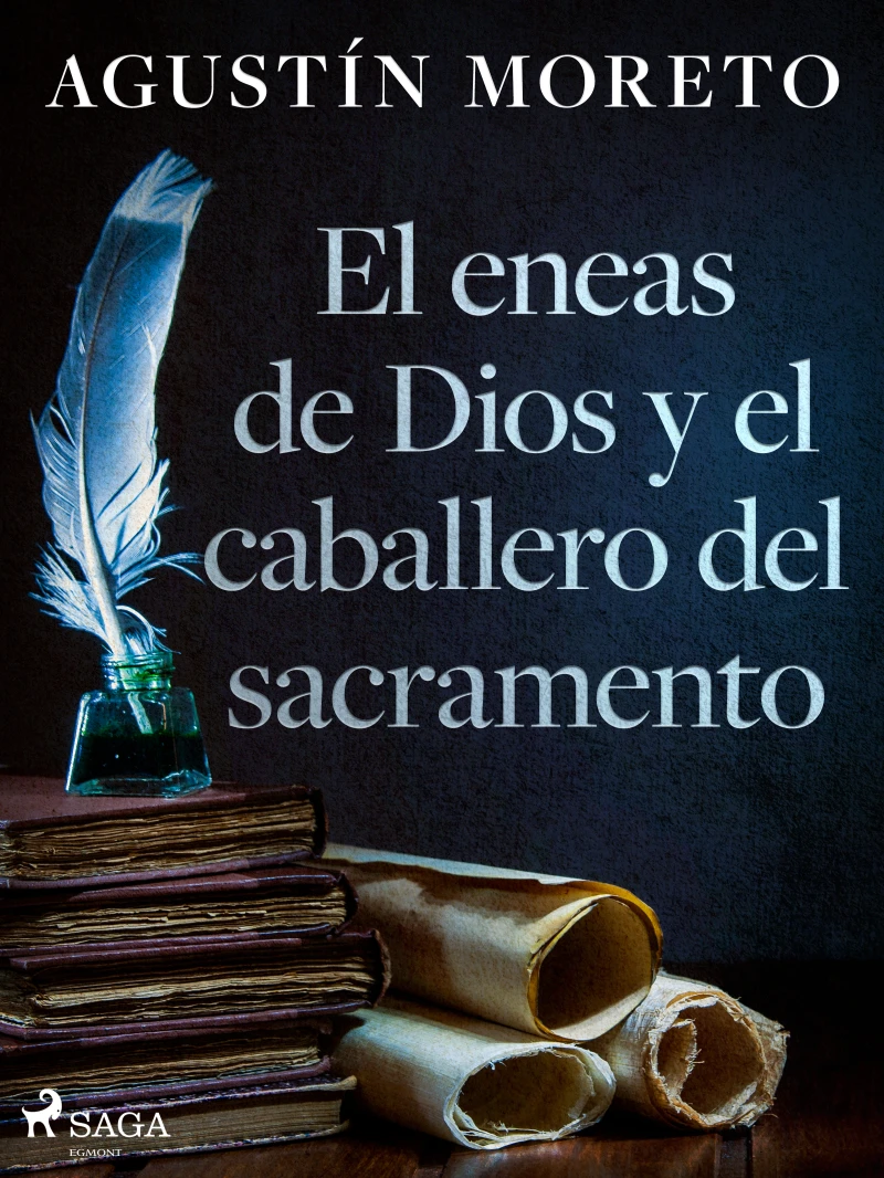 Portada: El eneas de Dios y el caballero del sacramento