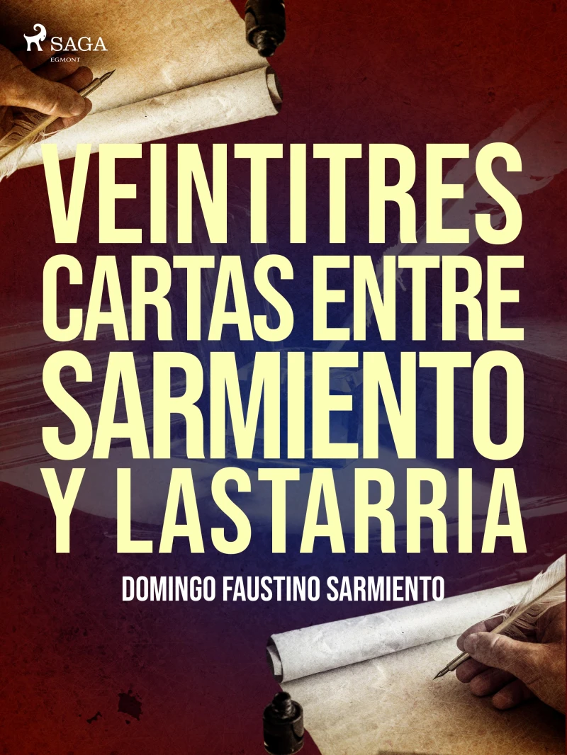 Portada: Veintitres cartas entre Sarmiento y Lastarria