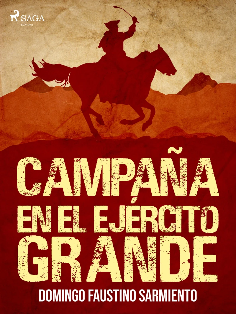 Portada: Campaña en el Ejército Grande